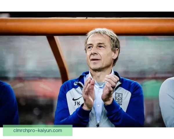 韩国国家队克林斯曼时代开启，球队表现稳健值得关注